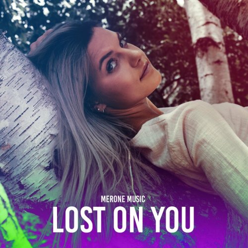 Lost On You